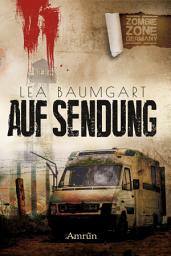 Icon image Zombie Zone Germany: Auf Sendung
