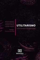 Icon image UTILITARISMO: uma breve introdução