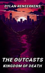 Icon image The Outcasts: Kingdom of Death