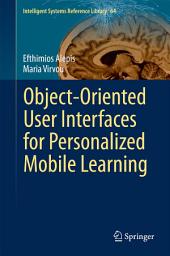 Icon image Object-Oriented User Interfaces for Personalized Mobile Learning