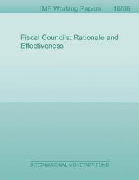 Icon image Fiscal Councils: Rationale and Effectiveness