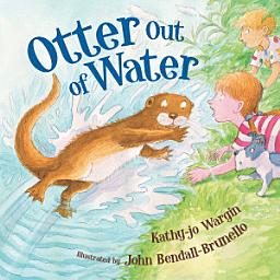 Icon image Otter Out of Water: Read Along or Enhanced eBook