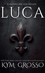 Icon image LUCA: SCHATTEN ÜBER NEW ORLEANS