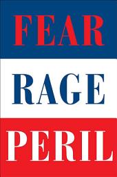 Icon image The Woodward Trilogy: Fear, Rage, and Peril