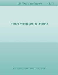 Icon image Fiscal Multipliers in Ukraine