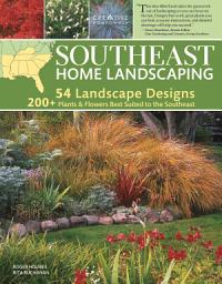 Icon image Southeast Home Landscaping, 3rd Edition: Edition 3