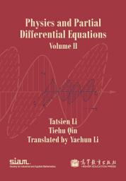 Icon image Physics and Partial Differential Equations: Volume II