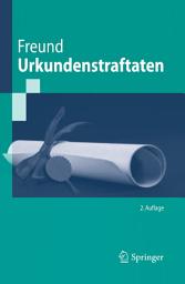 Icon image Urkundenstraftaten: Ausgabe 2