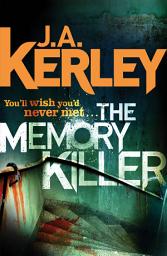 Icon image The Memory Killer (Carson Ryder, Book 11)