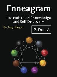 Icon image Enneagram: The Path to Self-Knowledge and Self-Discovery