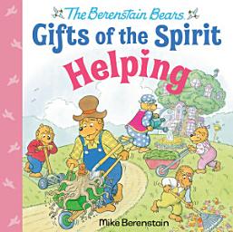 Icon image Helping (Berenstain Bears Gifts of the Spirit)