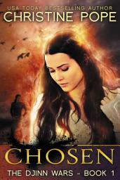 Icon image Chosen: A Free Paranormal Post-Apocalyptic Romance (Djinn Demon Romantic Adventure)