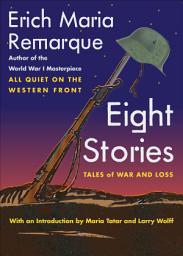Icon image Eight Stories: Tales of War and Loss
