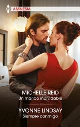 Icon image Un marido inolvidable - Siempre conmigo