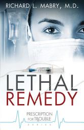 Icon image Lethal Remedy