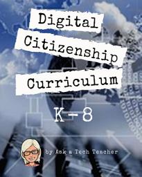 Icon image K-8 Digital Citizenship Curriculum