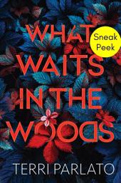 Icon image What Waits in the Woods: Sneak Peek