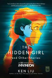 Icon image The Hidden Girl and Other Stories