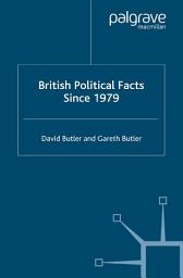 Icon image British Political Facts Since 1979