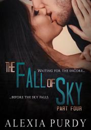 Icon image The Fall of Sky (Part Four)