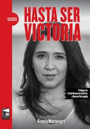 Icon image Hasta ser Victoria