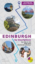Icon image Edinburgh by Smartphone: A city guidebook for the digital age