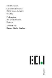Icon image Philosophie der symbolischen Formen. Zweiter Teil: Das mythische Denken