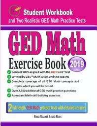 Icon image GED Math Exercise Book: Student Workbook and Two Realistic GED Math Tests