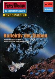 Icon image Perry Rhodan 1690: Kollektiv der Sieben: Perry Rhodan-Zyklus "Die Große Leere"