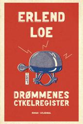 Icon image Drømmenes cykelregister