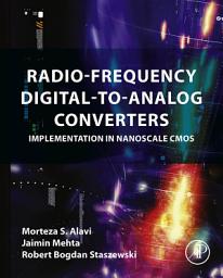 Icon image Radio-Frequency Digital-to-Analog Converters: Implementation in Nanoscale CMOS
