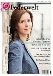 Icon image Federwelt 124, 03-2017: Zeitschrift für Autorinnen und Autoren