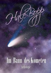 Icon image Hale-Bopp: Im Bann des Kometen