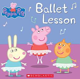 Icon image Ballet Lesson (Peppa Pig)