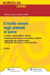 Icon image Il rischio rumore negli ambienti lavorativi