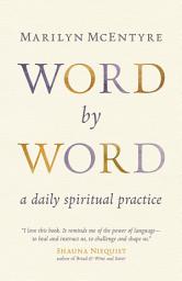Icon image Word by Word: A Daily Spiritual Practice
