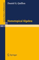 Icon image Homotopical Algebra