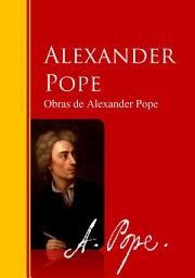 Icon image Obras de Alexander Pope: Biblioteca de Grandes Escritores