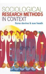 Icon image Sociological Research Methods in Context
