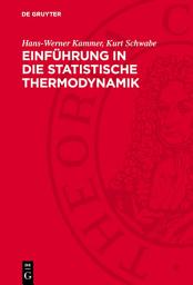 Icon image Einführung in die statistische Thermodynamik: Ausgabe 2