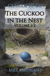 Icon image The Cuckoo in the Nest: Restored Classics to Go Edition
