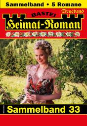 Icon image Heimat-Roman Treueband 33: 5 Romane in einem Band