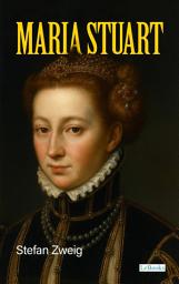 Icon image Maria Stuart - Stefan Zweig