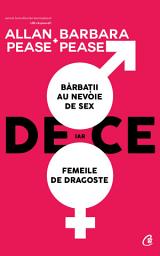 Icon image De ce bărbații au nevoie de sex, iar femeile de dragoste