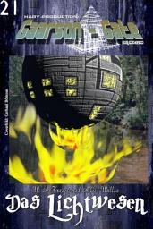 Icon image GAARSON-GATE 021: Das Lichtwesen: »Das Geheimnis von PULSAR-7 - und eine trügerische Hoffnung!«