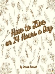 Icon image How to Live on 24 Hours a Day