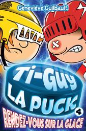 Icon image Rendez-vous sur la glace - Tome 4