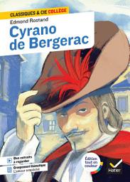 Icon image Cyrano de Bergerac: avec un groupement thématique « Scènes de balcon ou l'amour empêché »