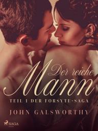 Icon image Der reiche Mann – Teil 1 der Forsyte-Saga