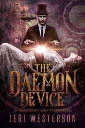 Icon image The Daemon Device: Book One in the Enchanter Chronicles